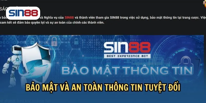 Chế độ bảo mật 100% an toàn tại sin88