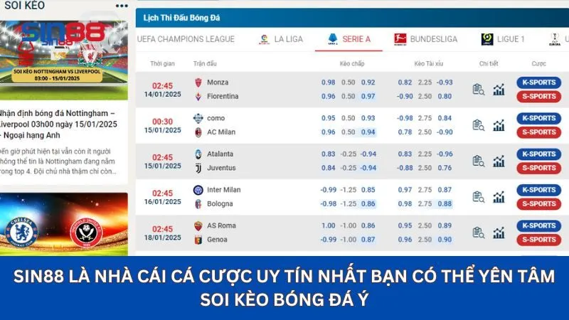 Sin88 là nhà cái uy tín để bạn soi kèo bóng đá Ý