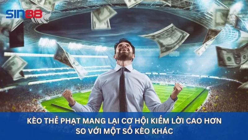 Ưu điểm và nhược điểm khi chơi kèo thẻ phạt